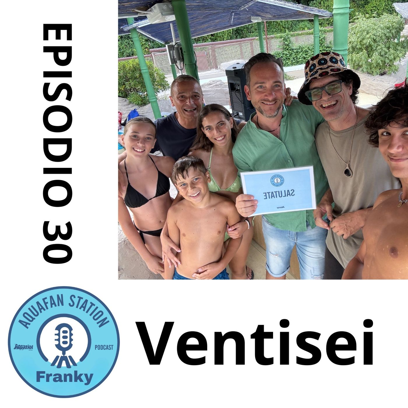 AquafanStation Ep.30 - Ventisei episode artwork