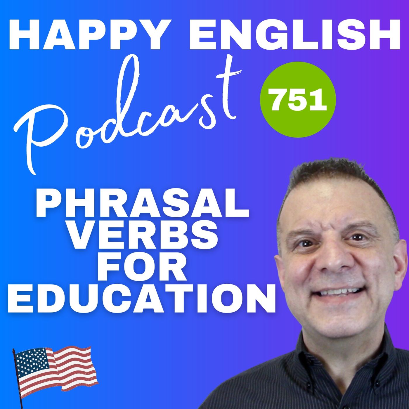 751 - Phrasal Verbs For Education