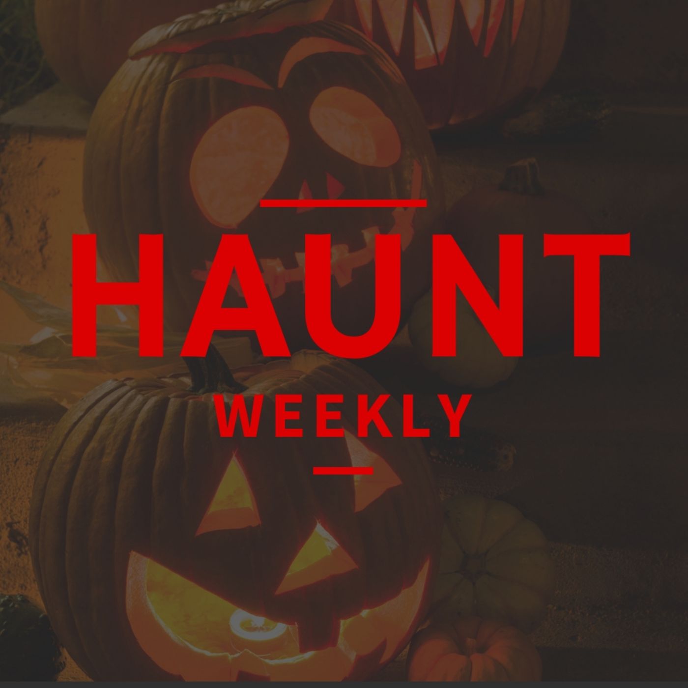 [Haunt Weekly] Episode 178 - 31 Ways to Keep Halloween Alive 365