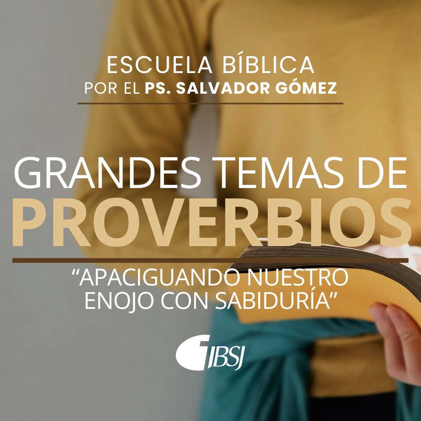 ESCUELA BÍBLICA IBSJ