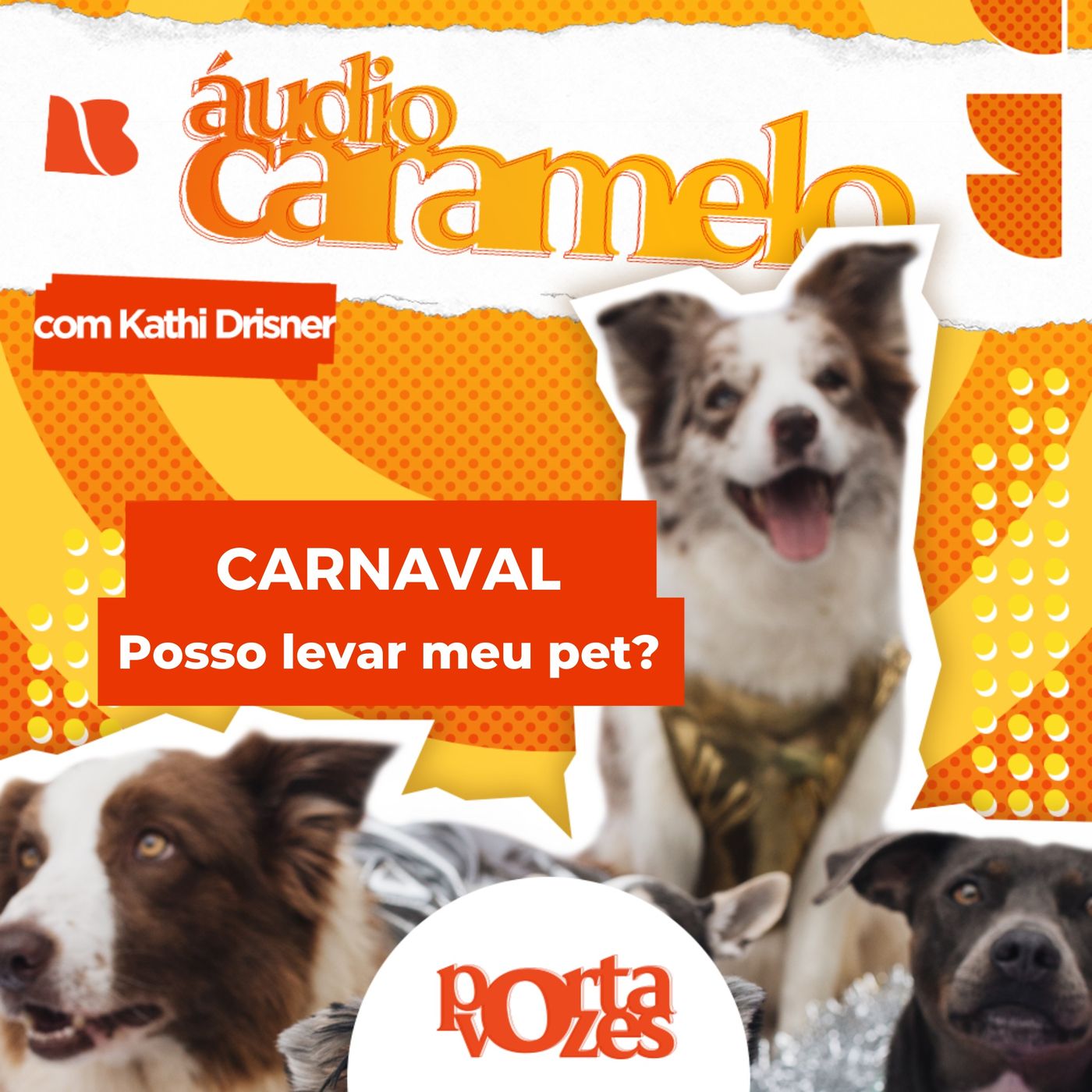 Posso levar meu pet para o carnaval? | Áudio Caramelo episode artwork