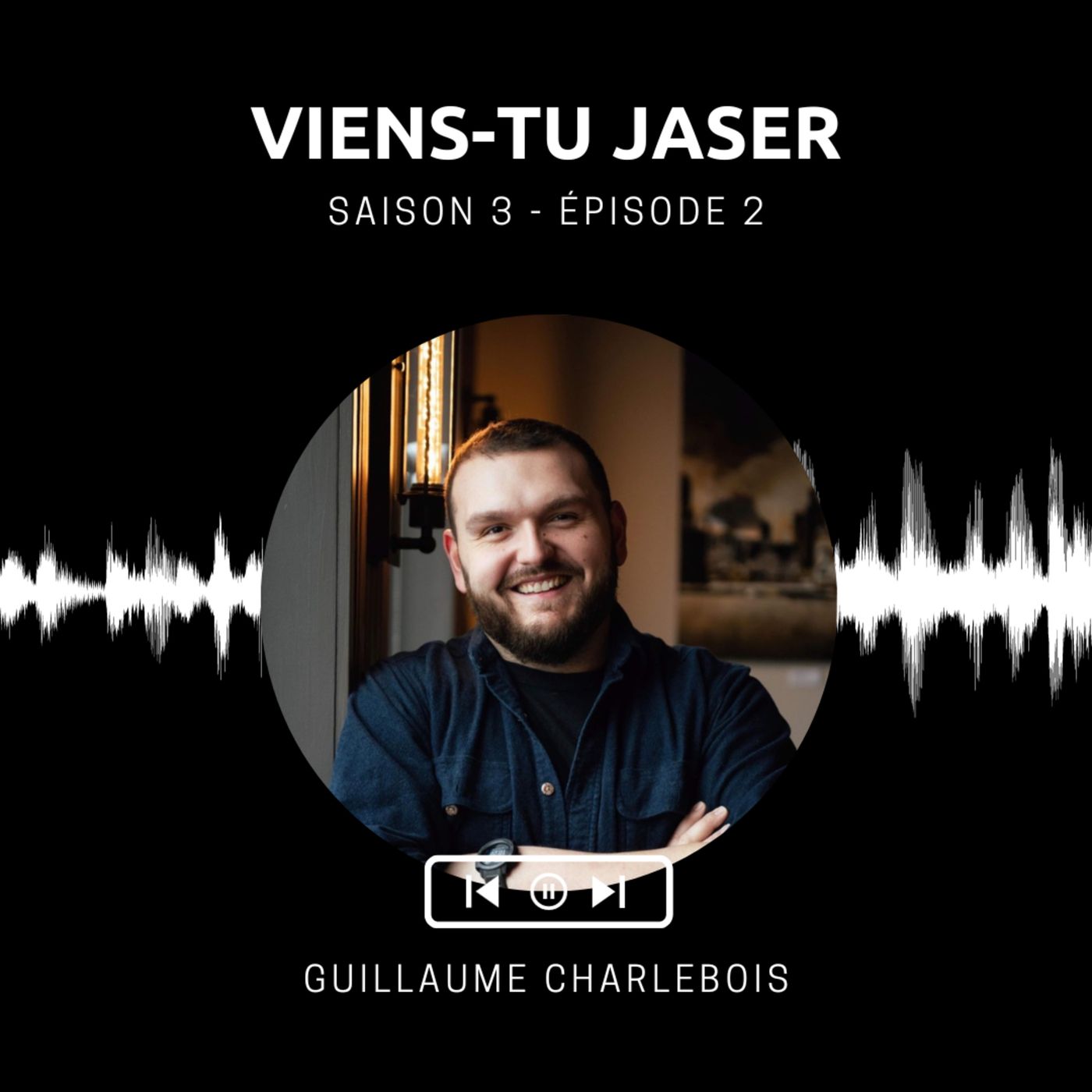 Viens-tu jaser ?