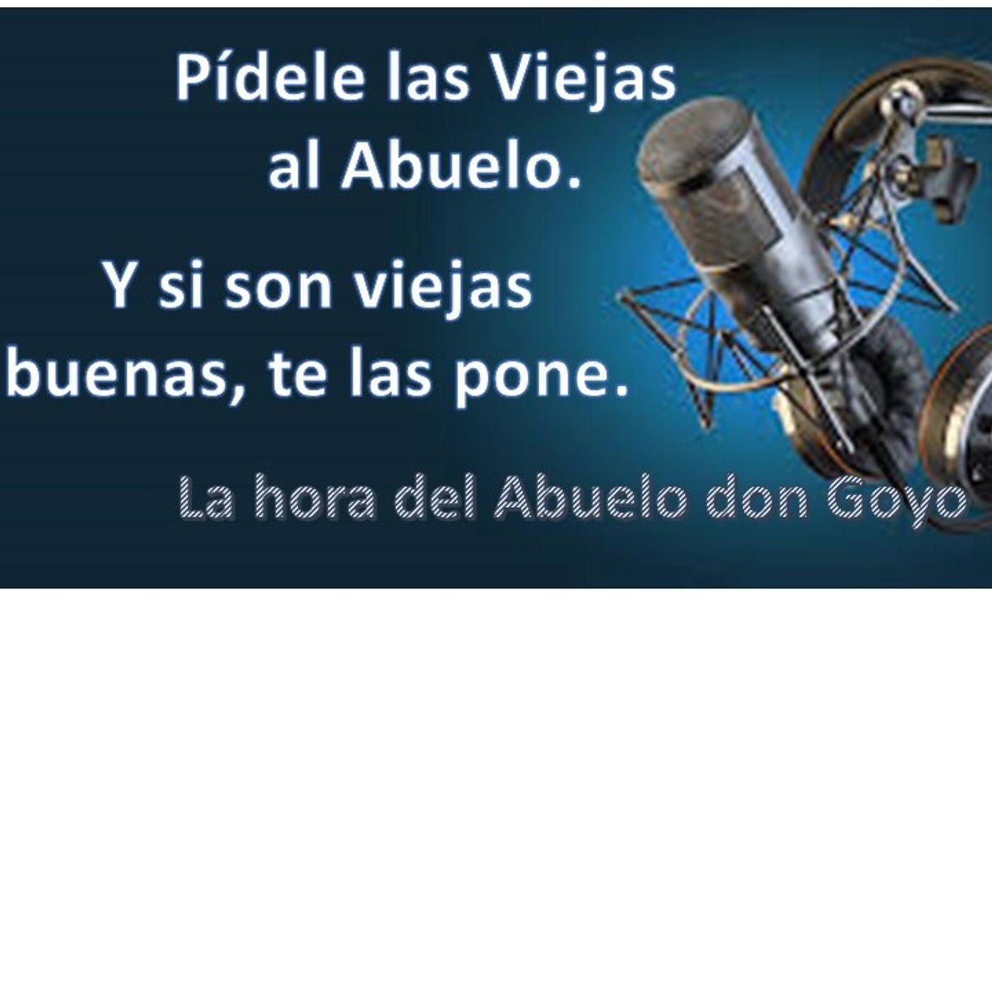 Las Viejas del Abuelo