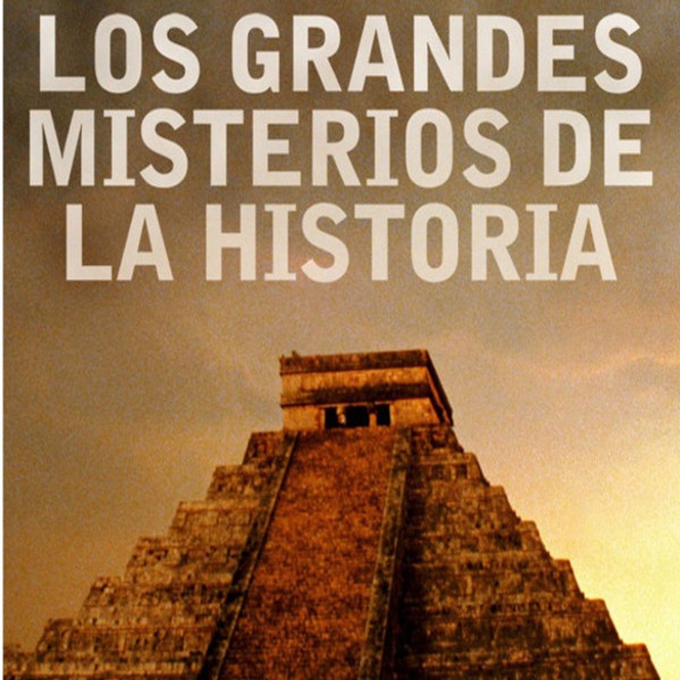 Los grandes misterios de la Historia - Canal Historia episode artwork