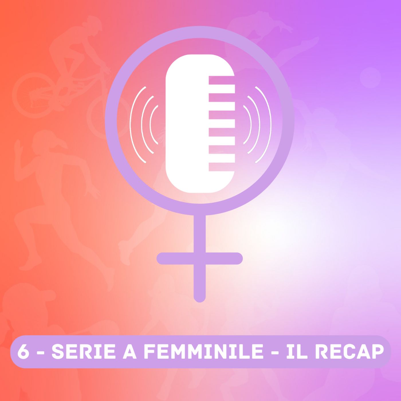 Serie A Femminile - Il recap delle ultime giornate episode artwork