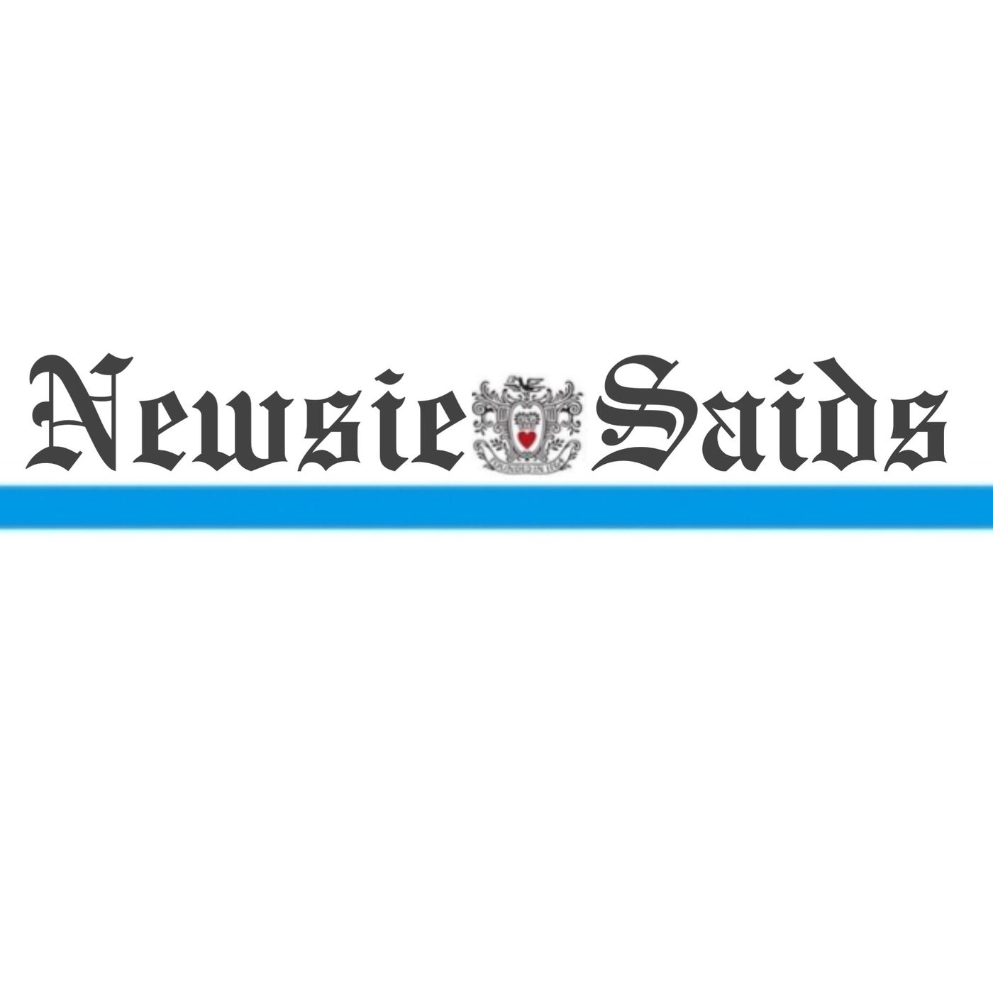 Newsie Saids