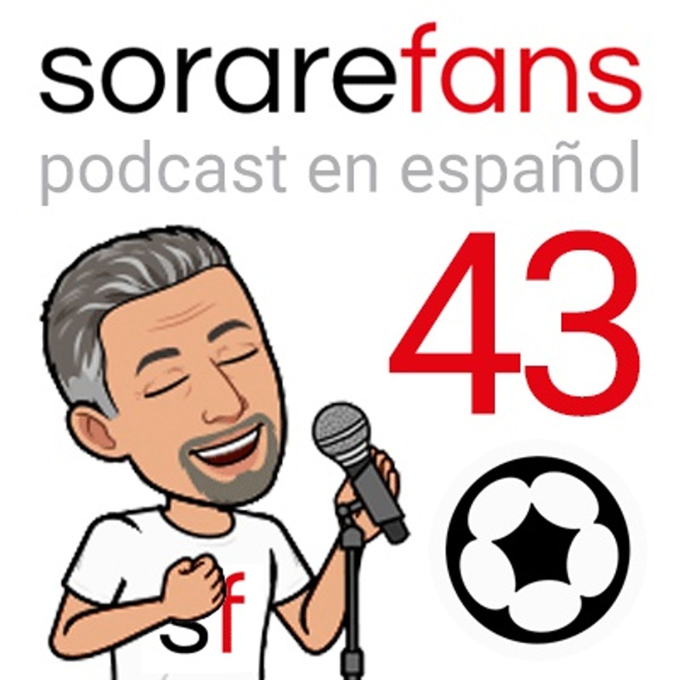 Podcast Sorare Fans 43. ¿Están funcionando las medidas para subir los precios? Con Torito