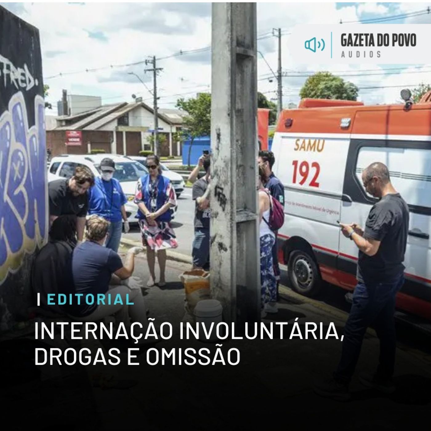 Editorial: Internação involuntária, drogas e omissão