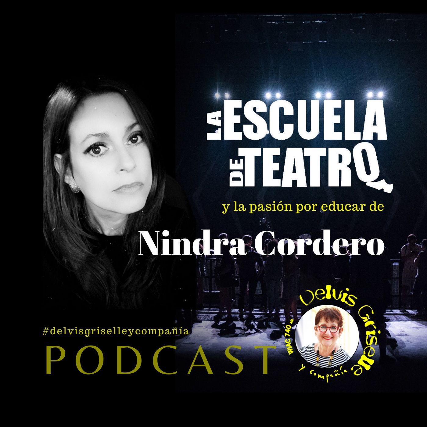 La Escuela de Teatro y la pasión por educar de Nindra Cordero episode artwork