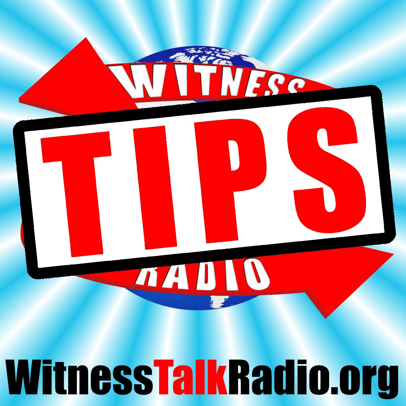 Witnessing Tips from Witness Radio