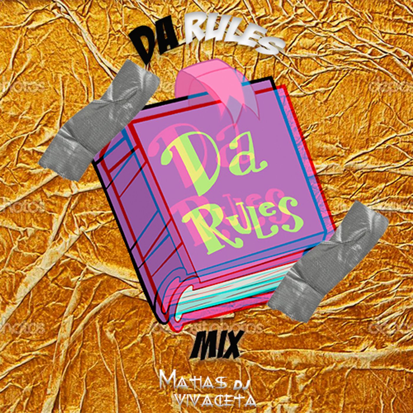 Da Rules Vol.1 By Matias Vivaceta DJ