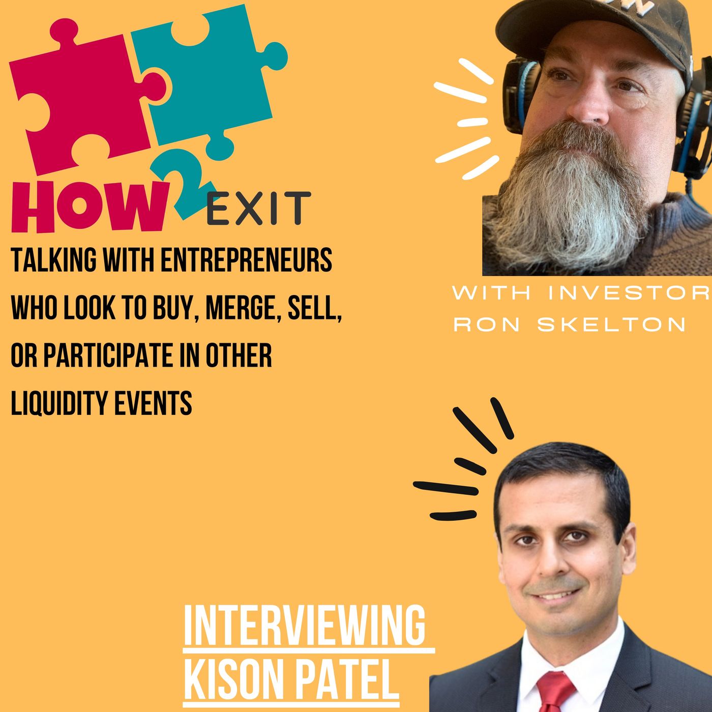 How2Exit Episode 31: Kison Patel - CEO and Founder of DealRoom and and M&A Science Academy. Image