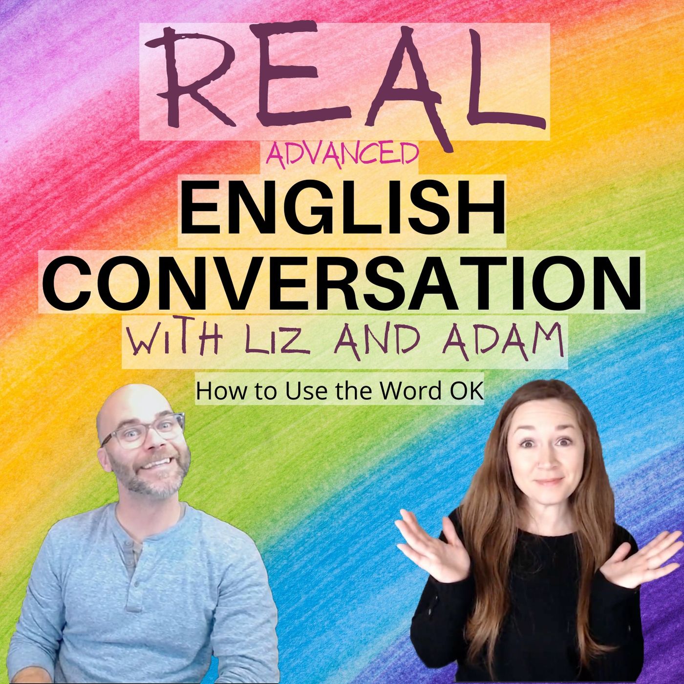 Is This the Most Common Word in the World? (Conversation Program)