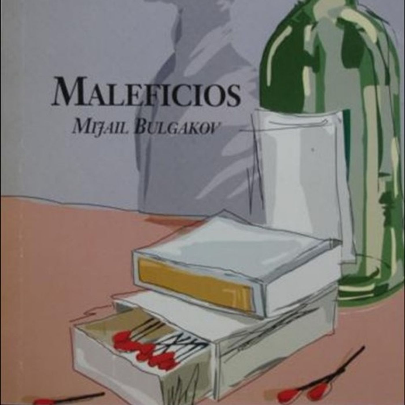 Maleficios - Mijail Bulgakov