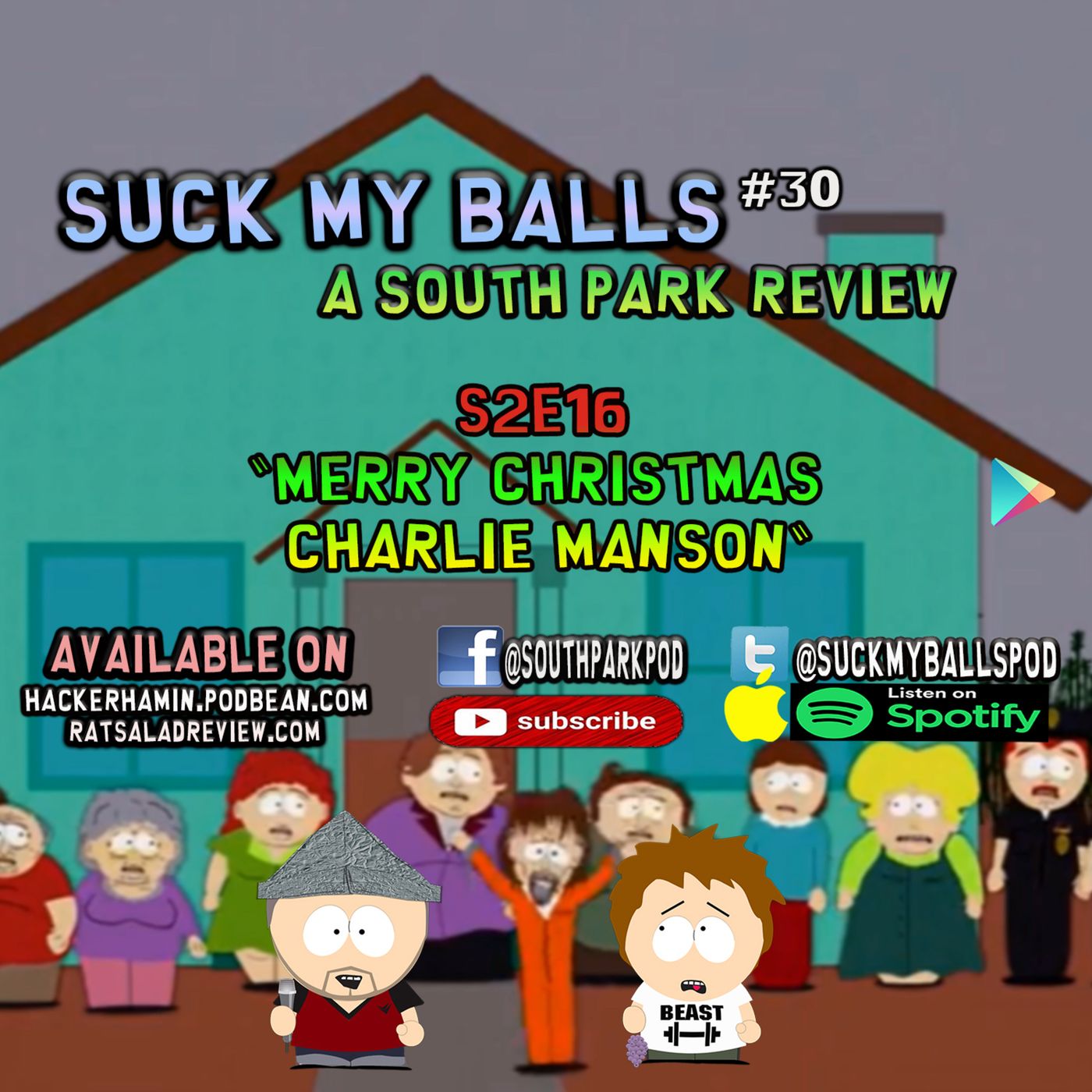 SMB #30 - S2E16 Merry Christmas Charlie Manson - "Behold! Here's Your False Prophet"