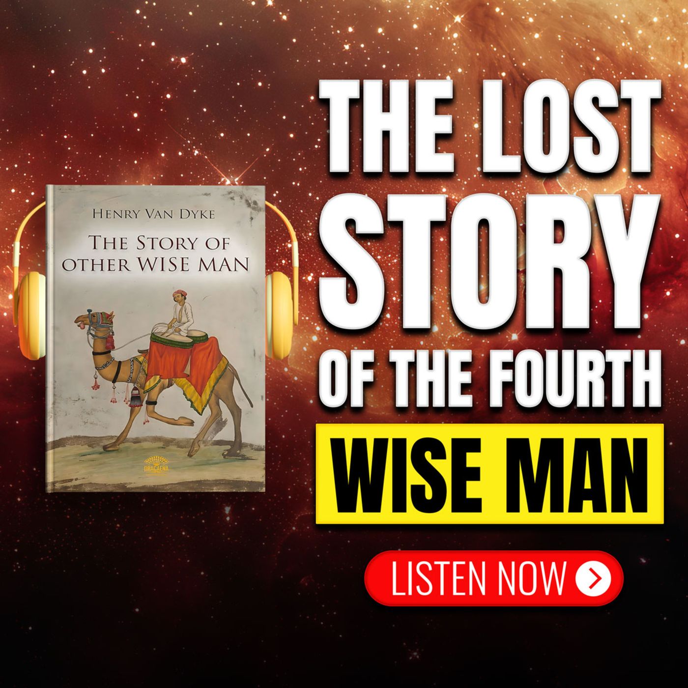 🔥 HENRY VAN DYKE 💎 The Other Wise Man 🌙 The Journey of the Heart Toward Divine Love 📖 SUMMARY