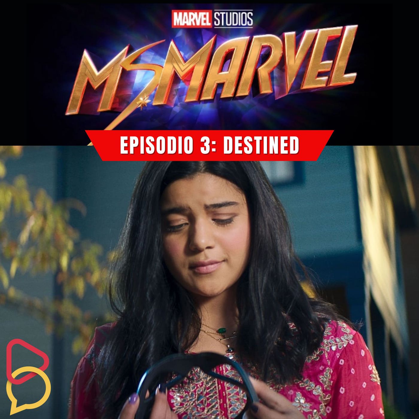 Ms. Marvel - Episodio 3: Destined episode artwork