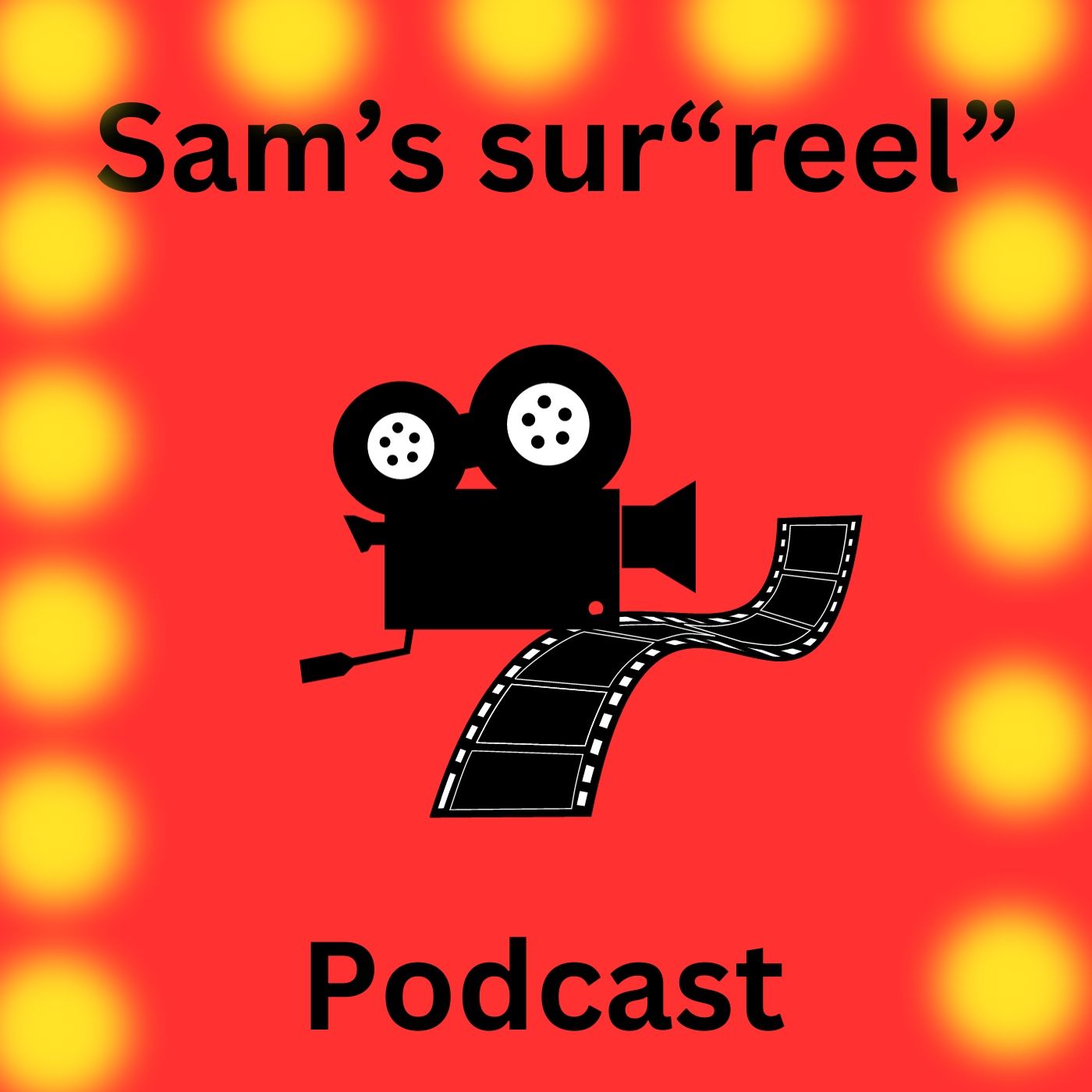 Sam’s Sur”reel” Podcast podcast artwork