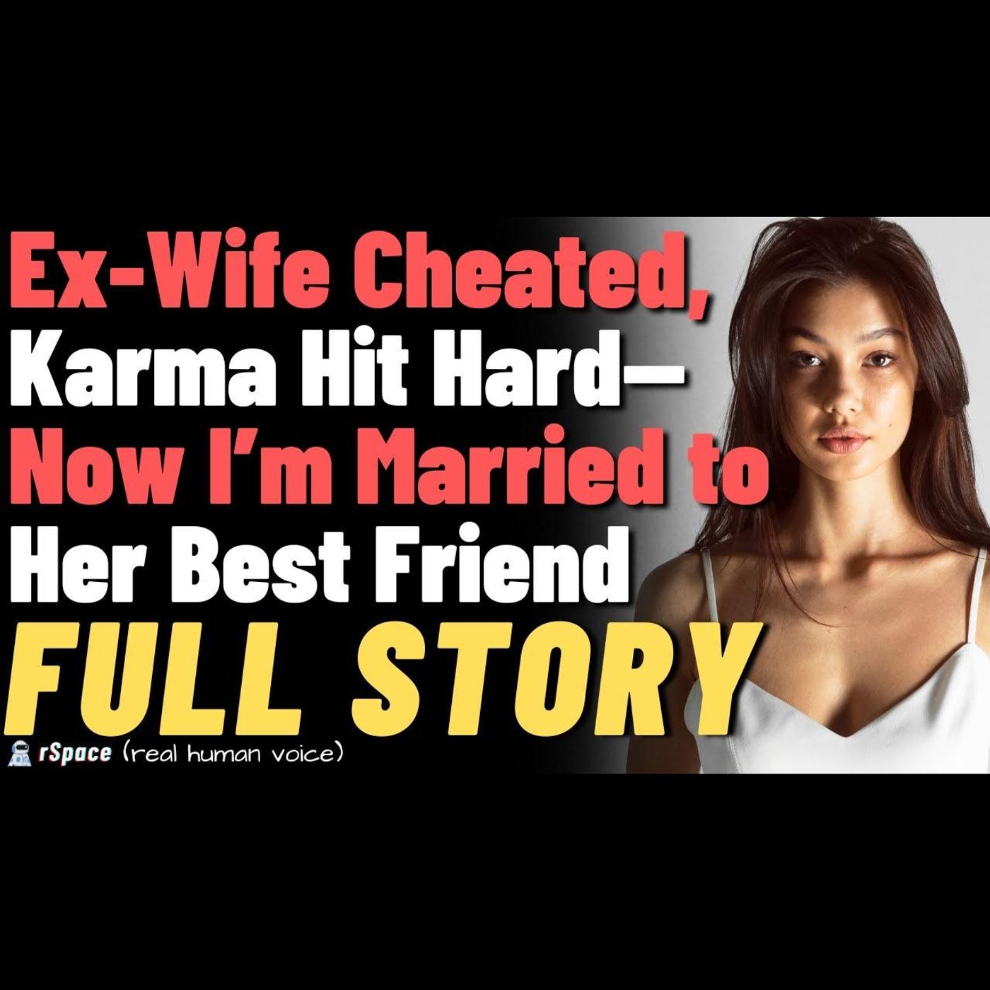 Ex-Wife Cheated, Karma Hit Hard—Now I’m Married to Her Best Friend Ex-Wife Cheated, Karma Hit Hard—Now I’m Married to Her Best Friend