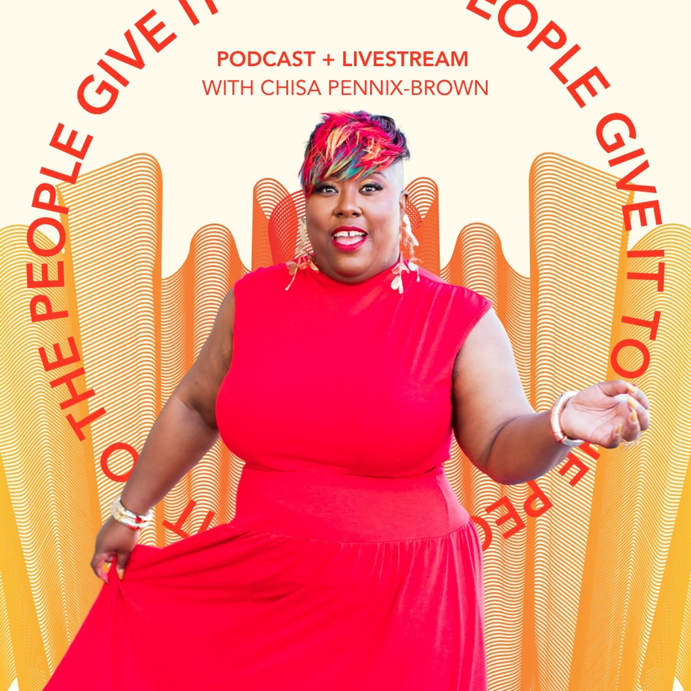 Give It To The People Podcast