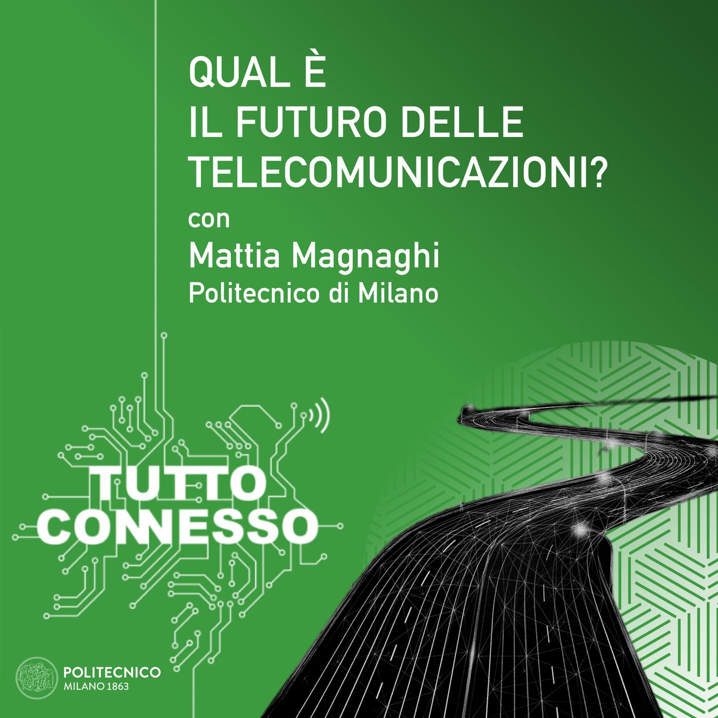 Qual è il futuro delle telecomunicazioni? Con Mattia Magnaghi episode artwork