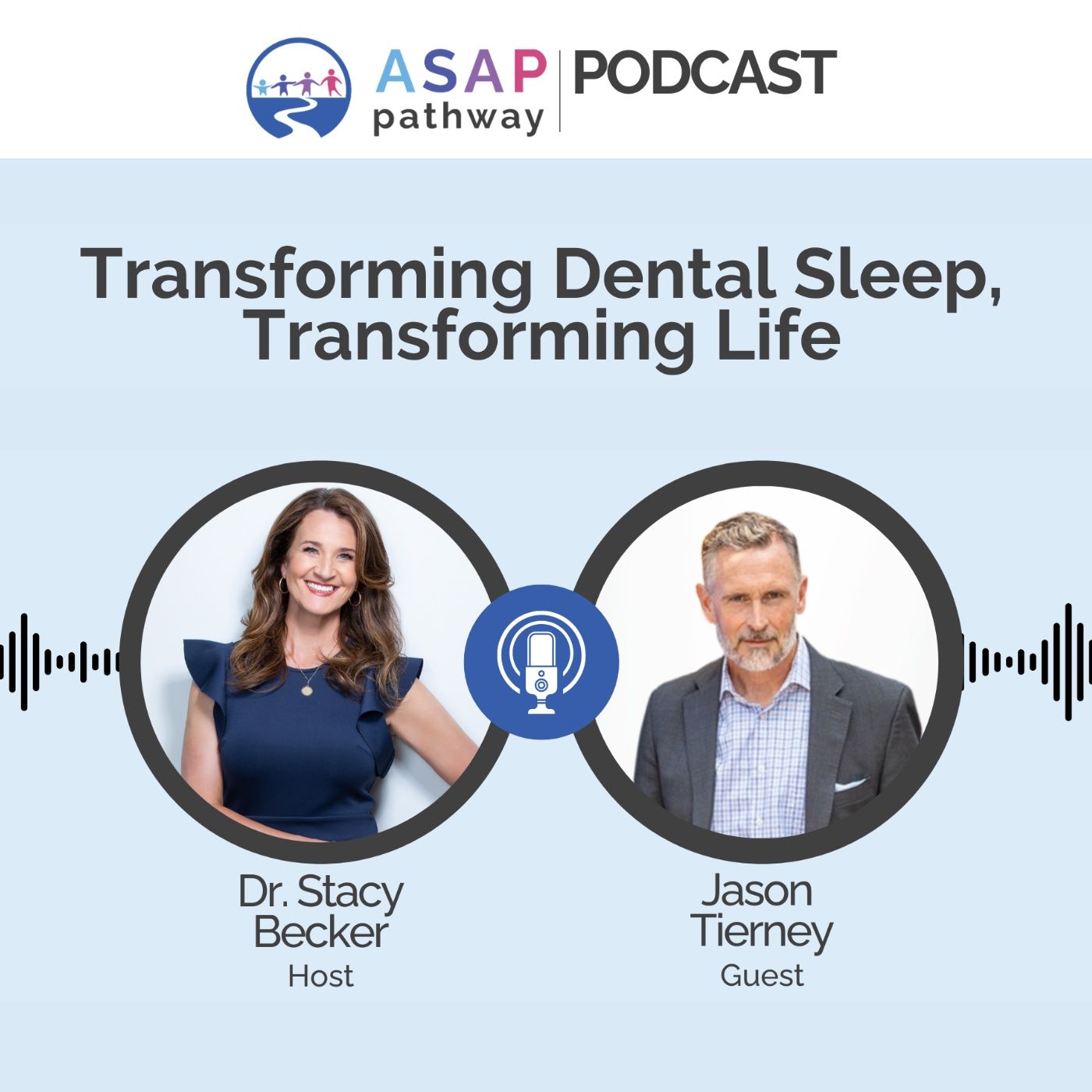 Ep. 60, Transforming Dental Sleep, Transforming Life, Jason Tierney