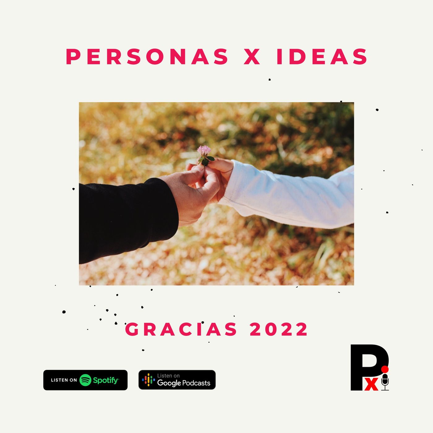 PERSONAS X IDEAS Con Luis Lima