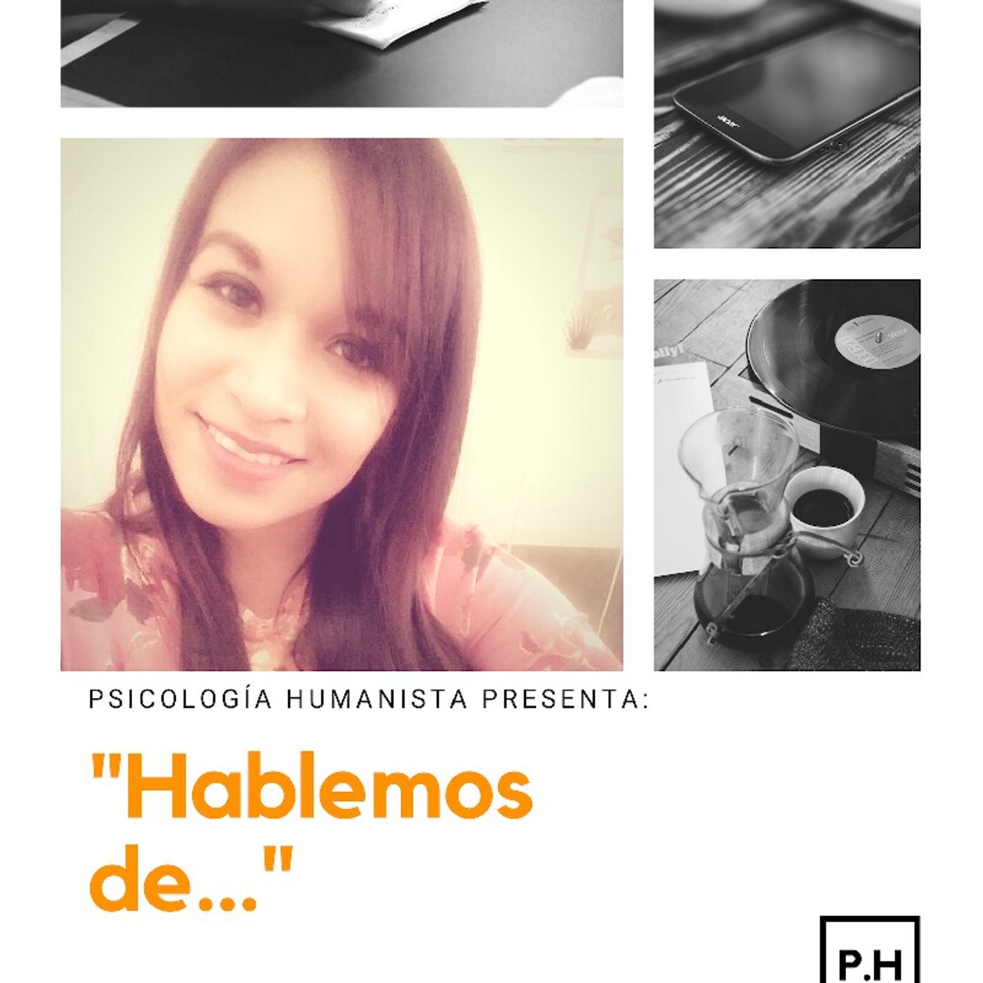 Nueva Sección "Hablemos De..." Con BERE ÁLVAREZ -Psicóloga