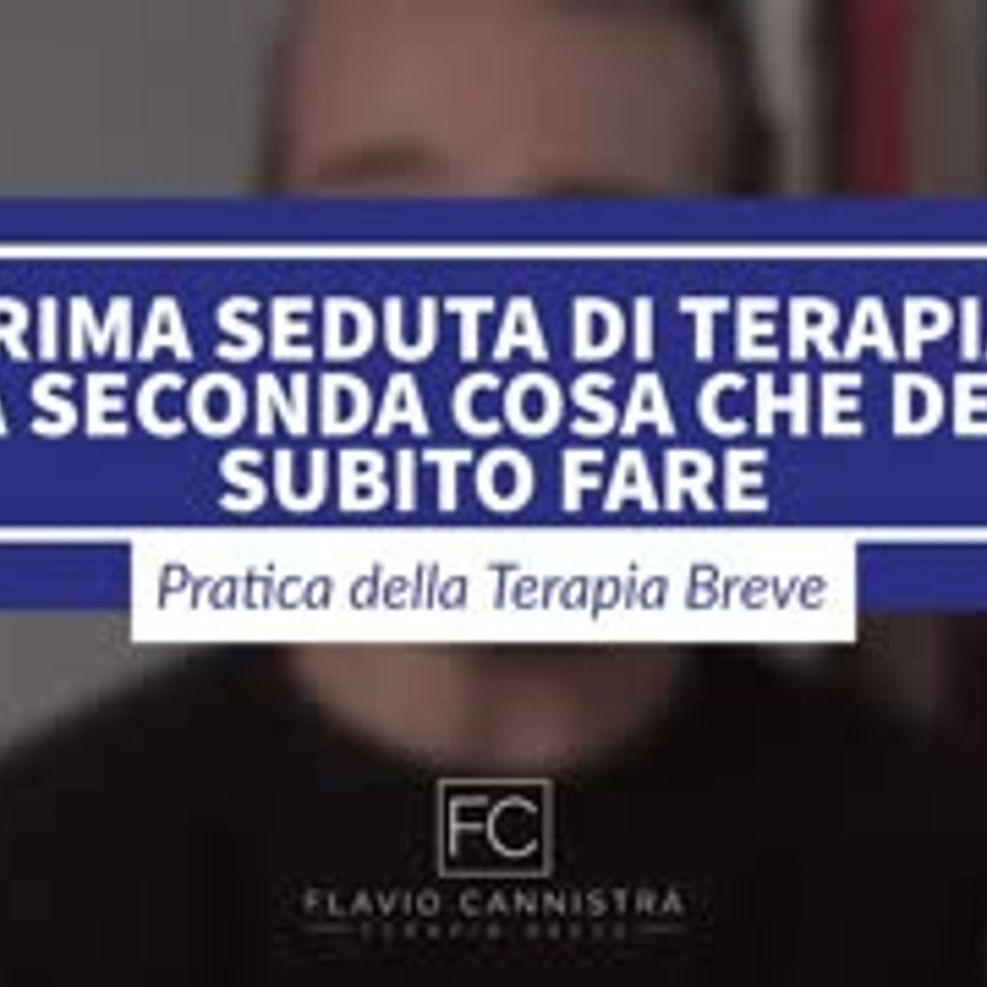 Prima seduta di terapia la seconda cosa che devi subito fare episode artwork