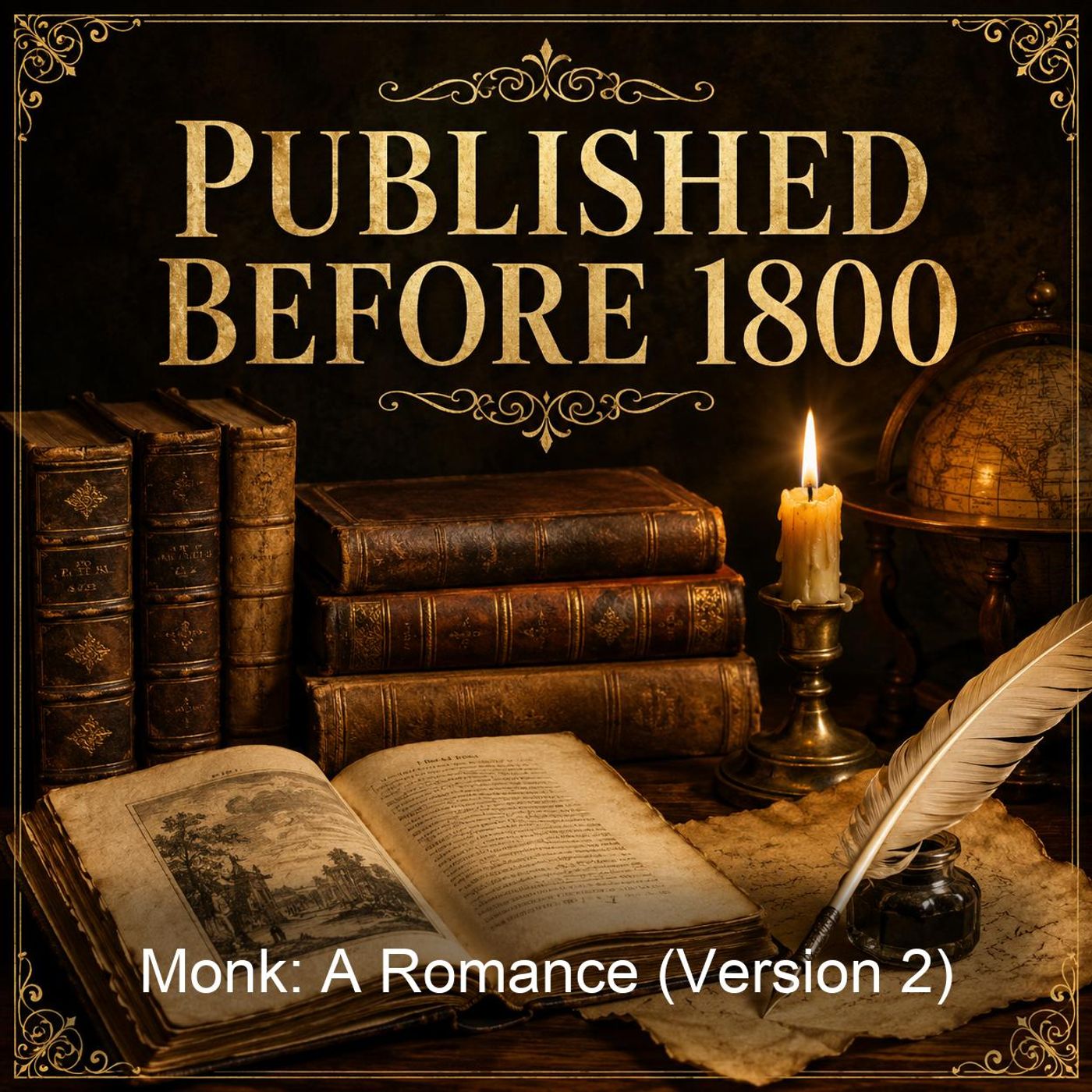 Monk: A Romance (Version 2) podcast artwork