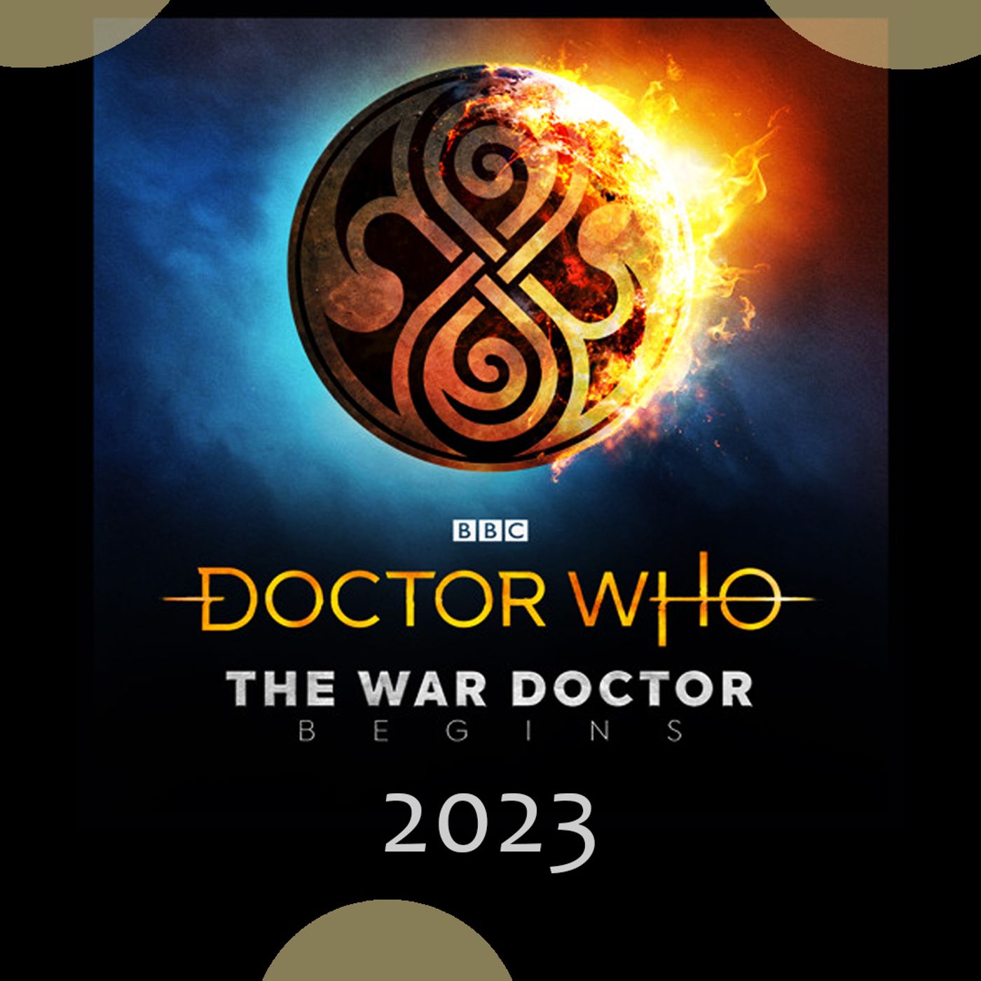 War Doctor Begins 2023 Recap episode artwork