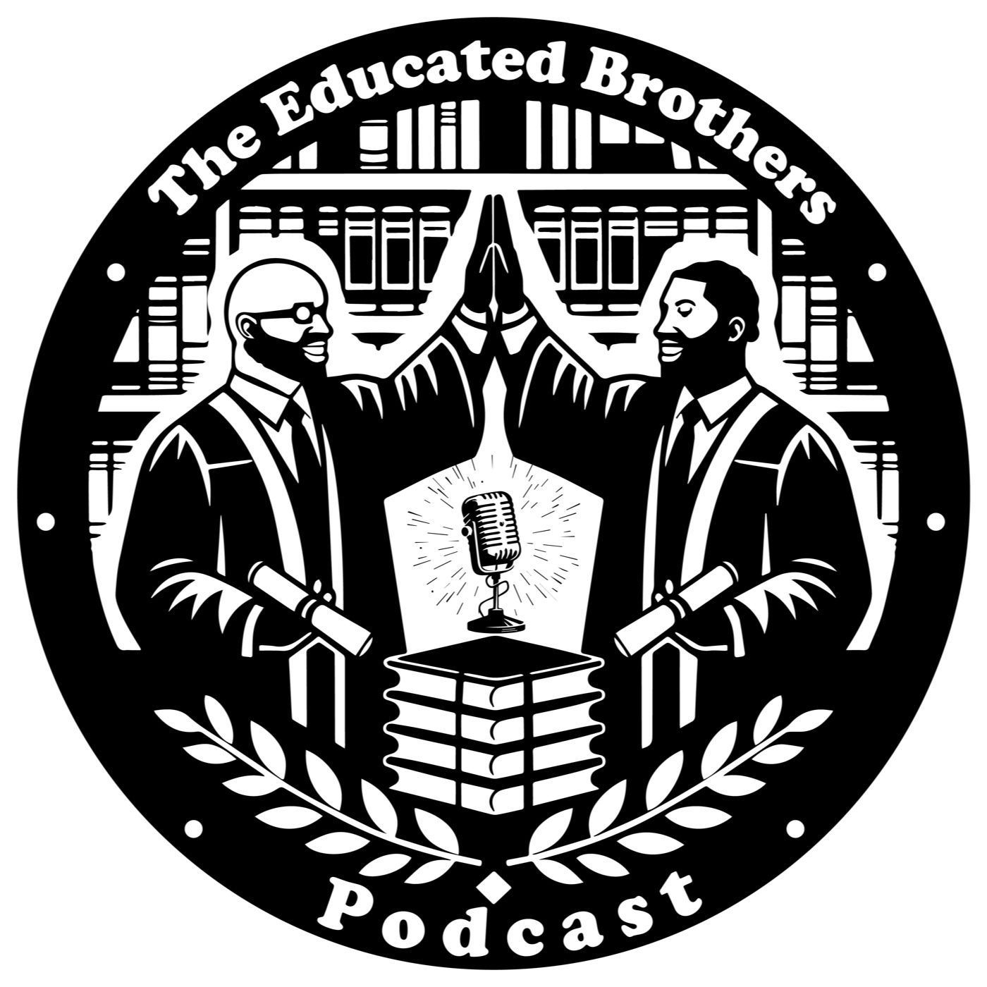 The Educated Brothers Podcast