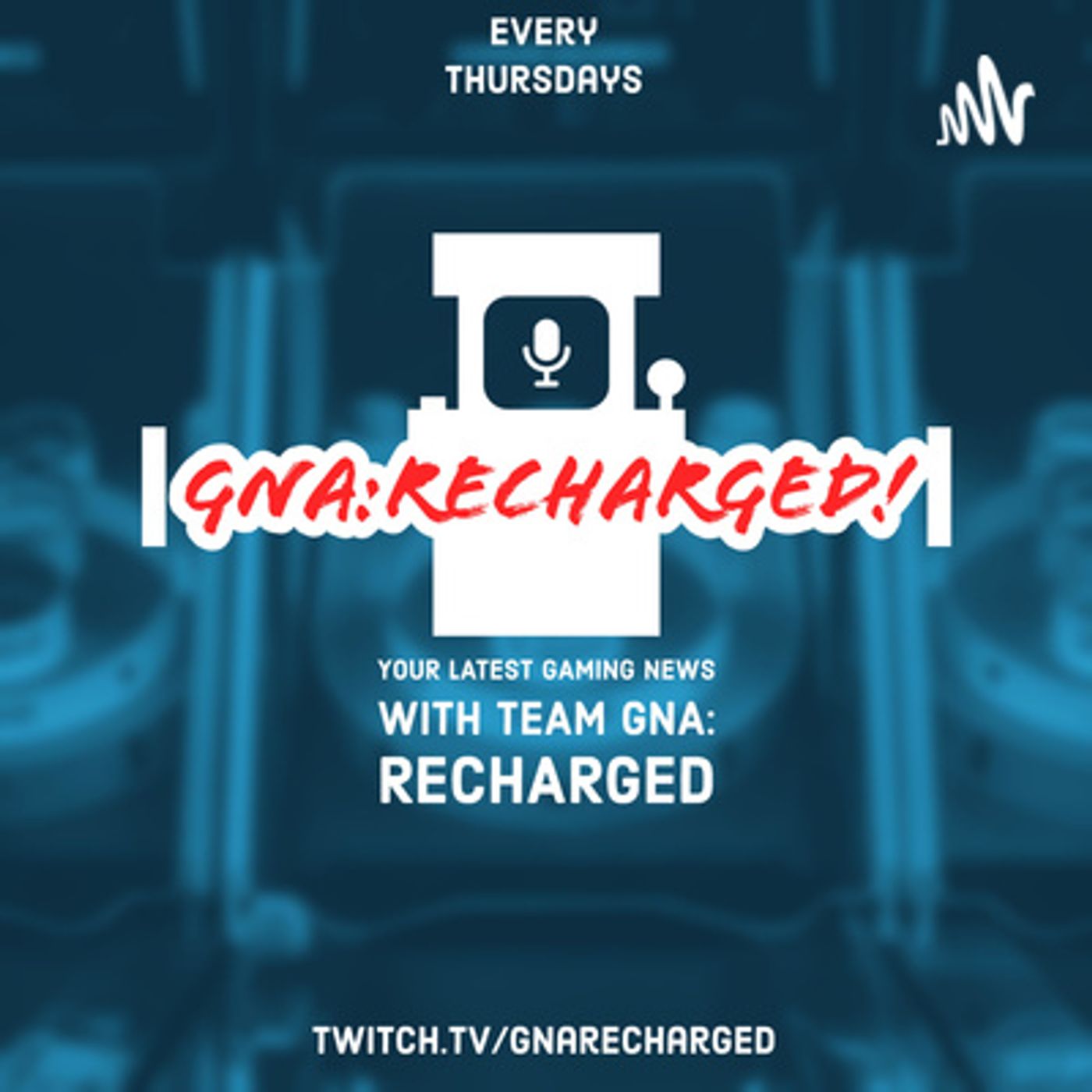 GNA:ReCharged!