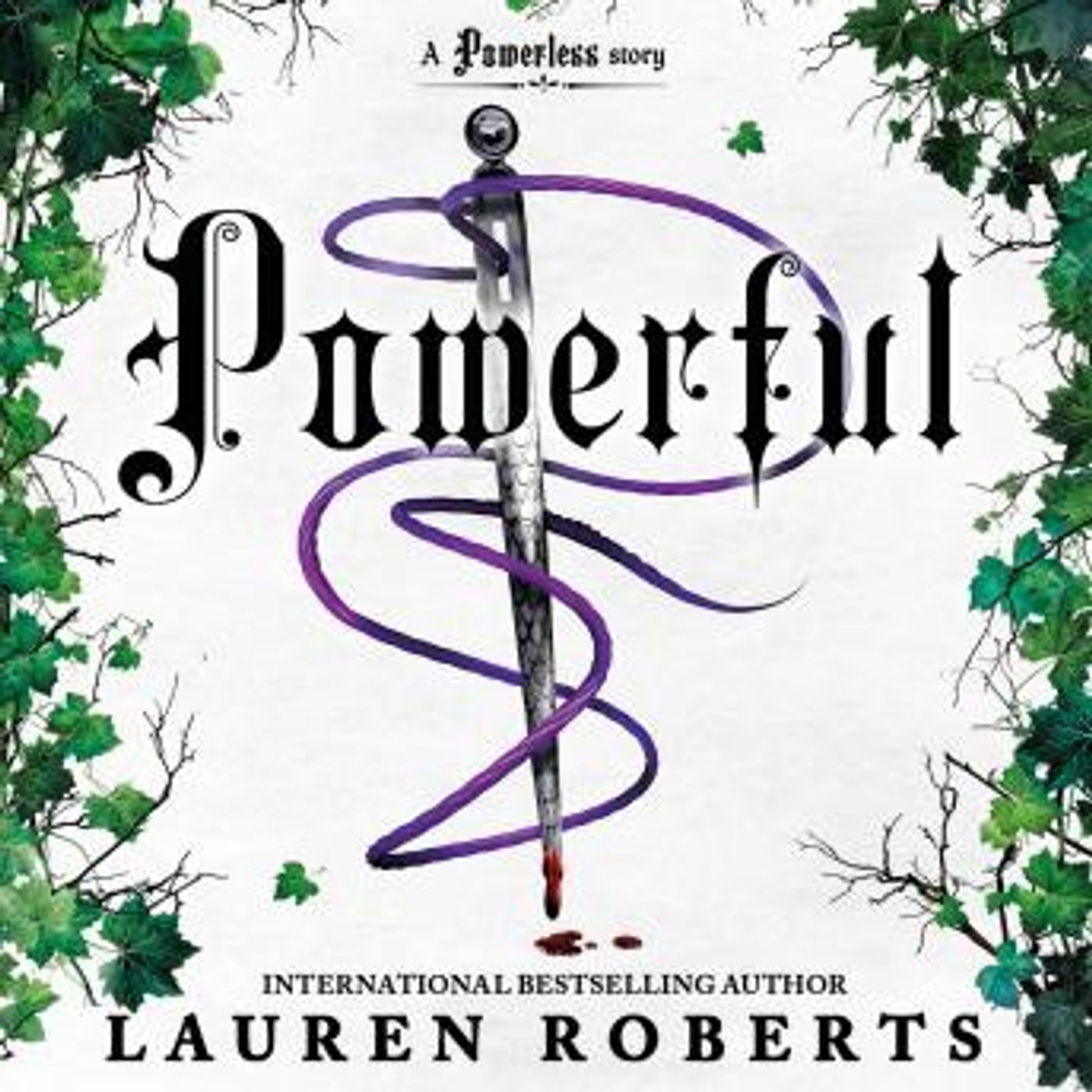 Powerful: TikTok made me buy it! A sizzling story set in the world of Powerless by Lauren Roberts episode artwork