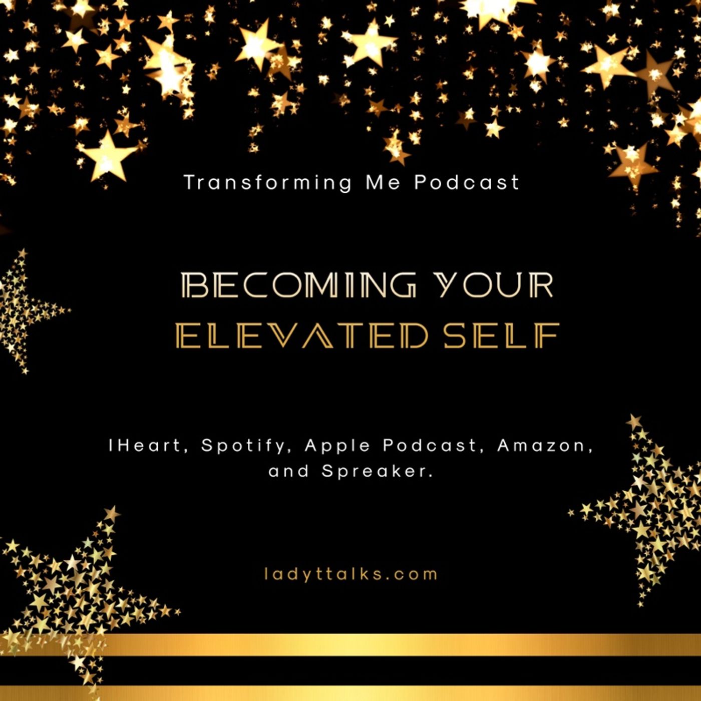 Episode 11 - Becoming your Elevated Self episode artwork