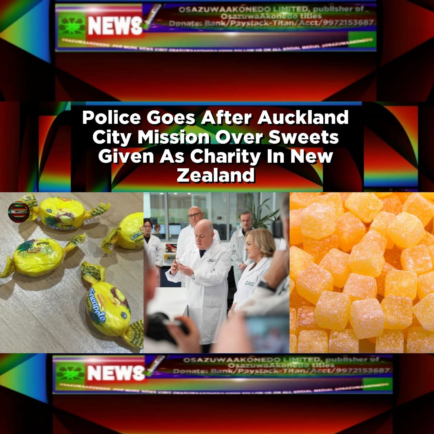 Police Goes After Auckland City Mission Over Sweets Given As Charity In New Zealand ~ OsazuwaAkonedo episode artwork
