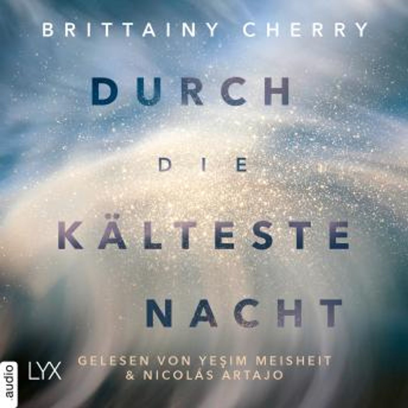 [German] - Durch die kälteste Nacht - Compass-Reihe, Teil 1 (Ungekürzt) by Brittainy C. Cherry episode artwork
