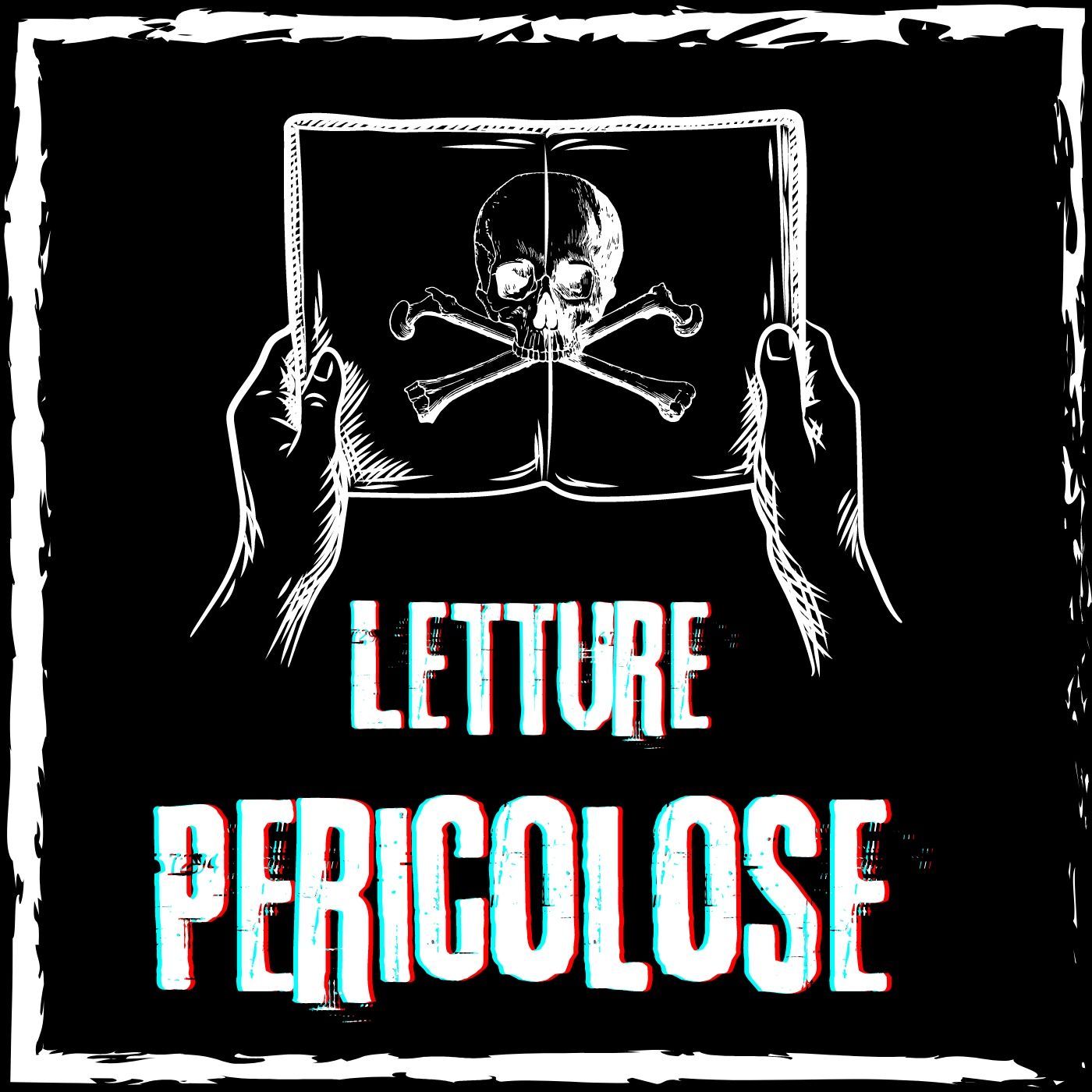 Letture Pericolose - il podcast