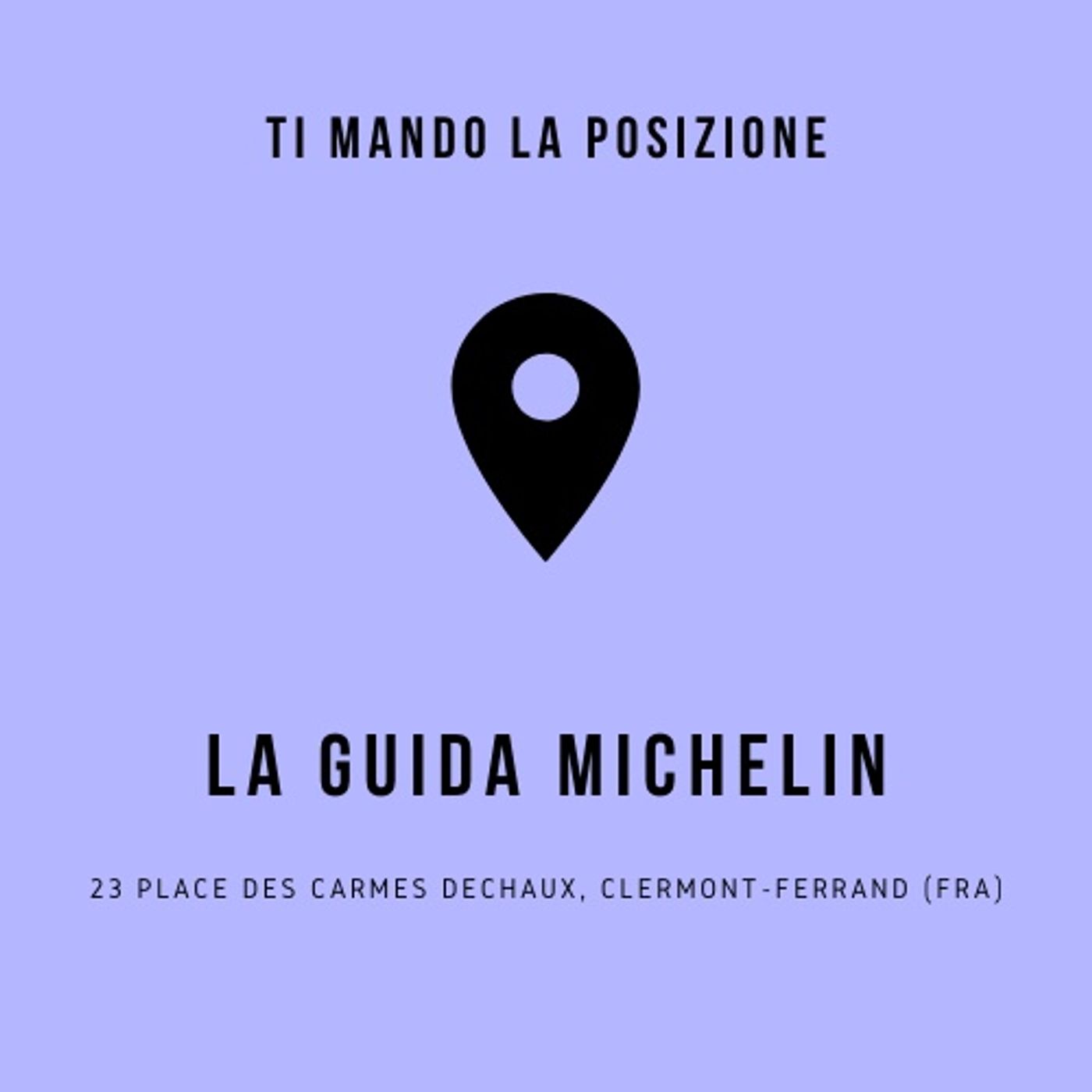 Ti mando la posizione