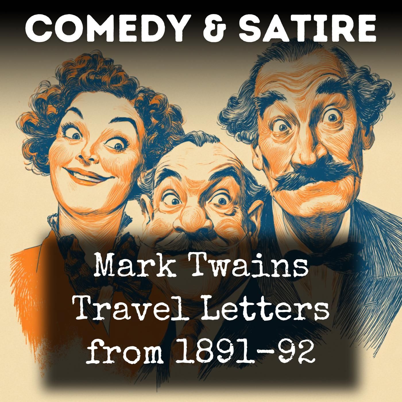 Mark Twains Travel Letters from 1891-92 podcast artwork