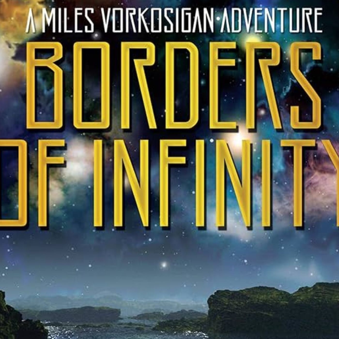 The Borders Of Infinity, Part 1
