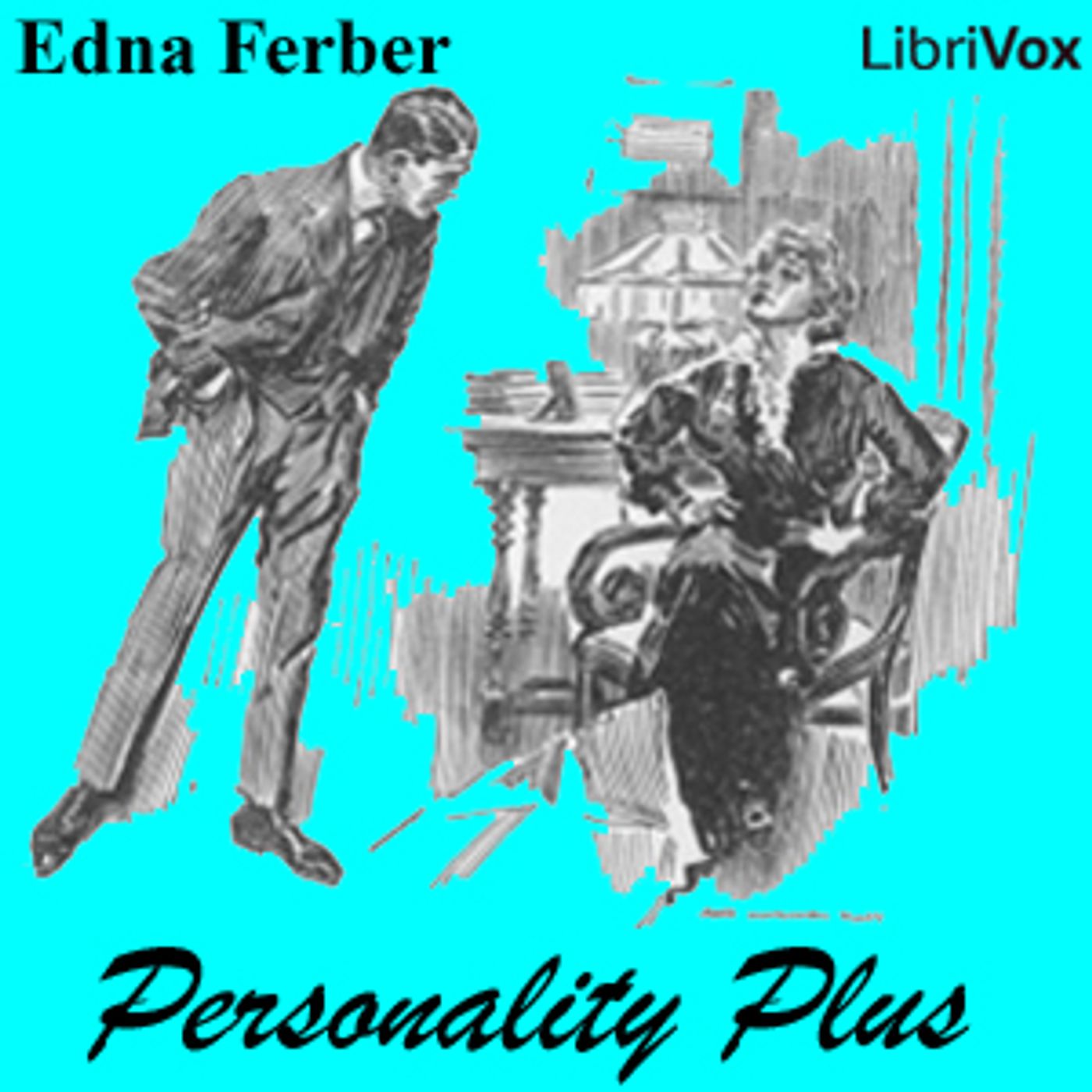 Personality Plus by Edna Ferber