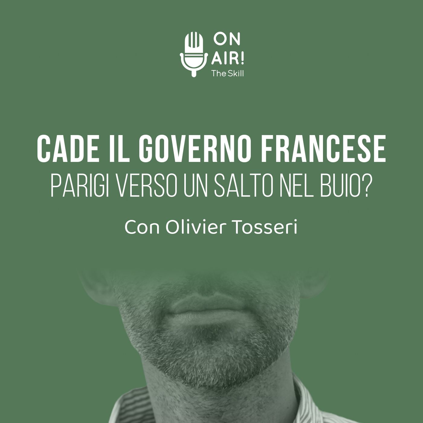 Ep. 167 - Cade il Governo francese: Parigi verso un salto nel buio? Con Olivier Tosseri