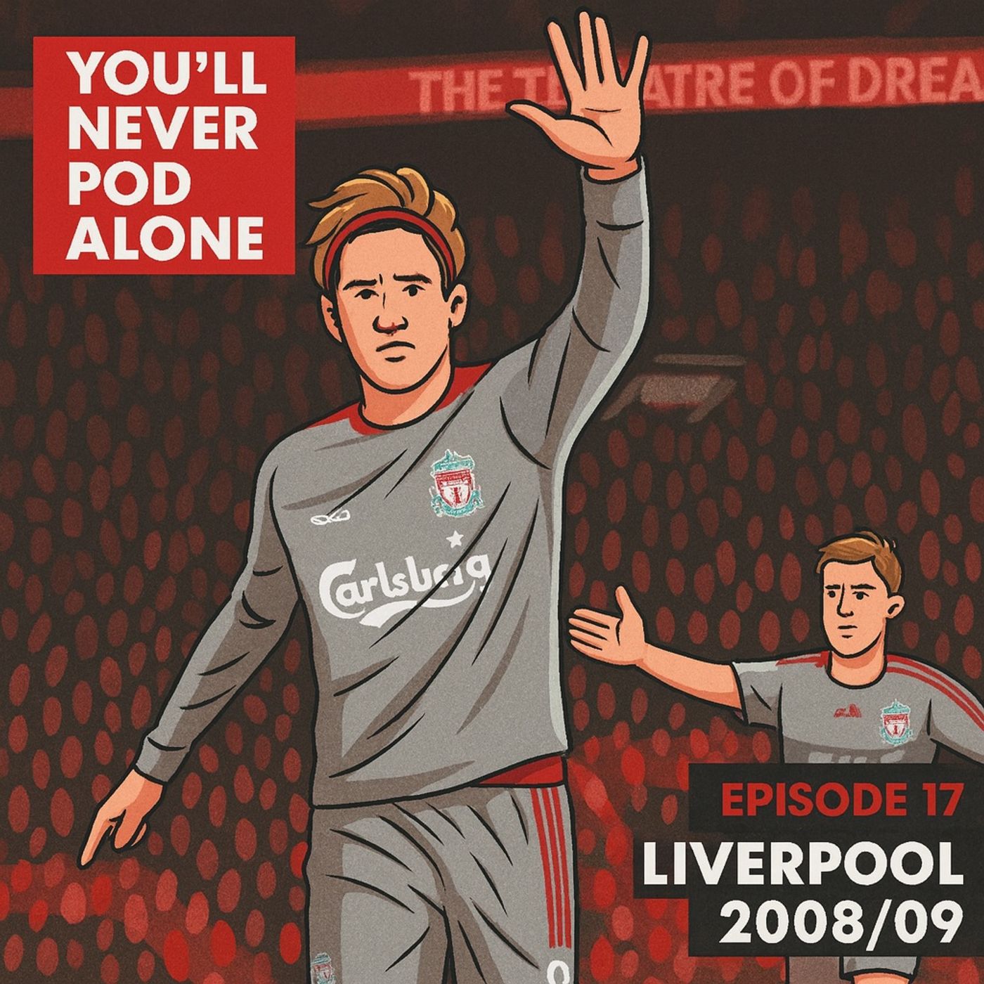 Episode 17 - Liverpool 2008 - 2009 episode artwork