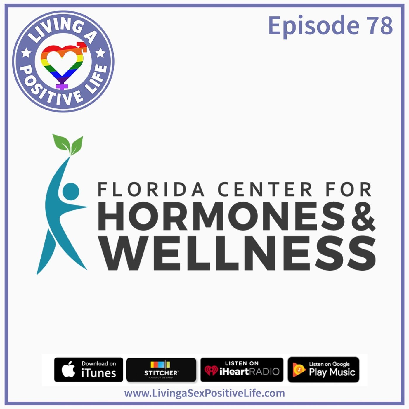 Sex Positive Me - E78: The Florida Center for Hormones &amp; Wellness