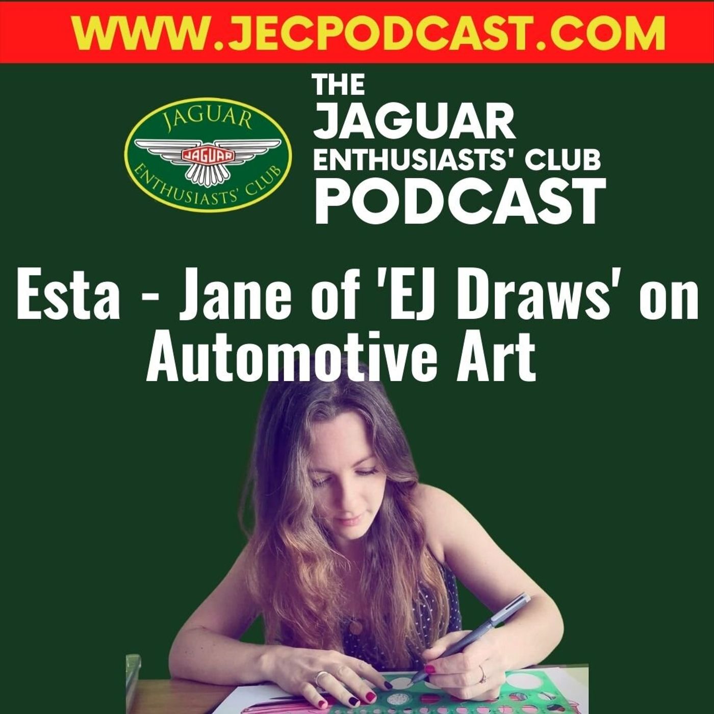 Episode 51: Esta - Jane from EJ Draws teaches us how to sketch the perfect Jag! episode artwork