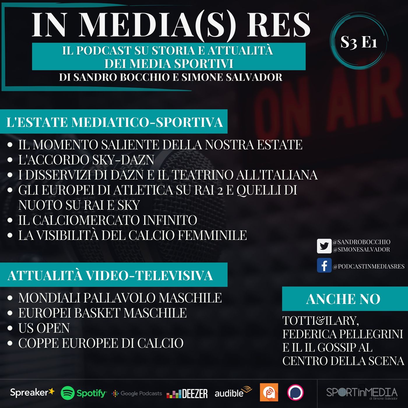 S3 E1 | L'estate dei media sportivi tra atletica, nuoto, Serie A, calciomercato. Sky-DAZN. I grandi eventi di settembre. Il gossip dilagante episode artwork