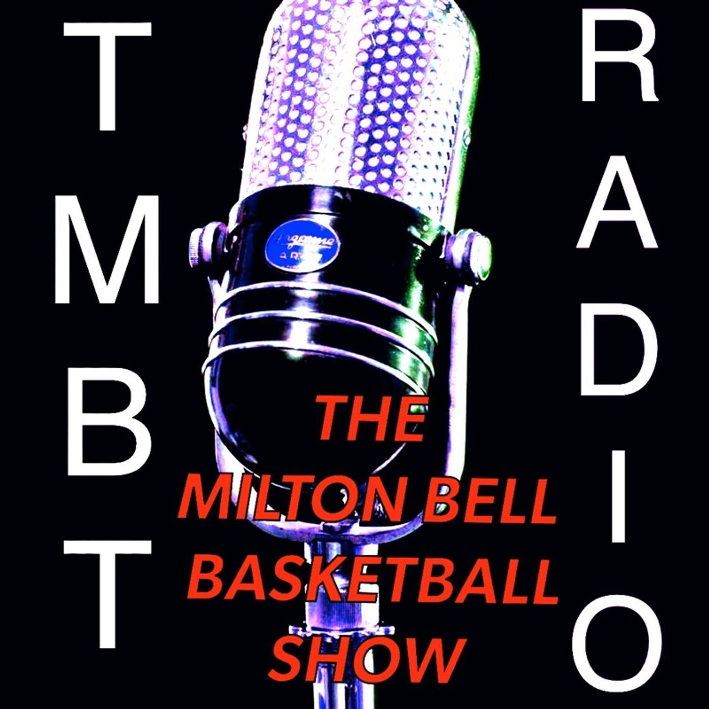 THE MILTON BELL BASKETBALL SHOW