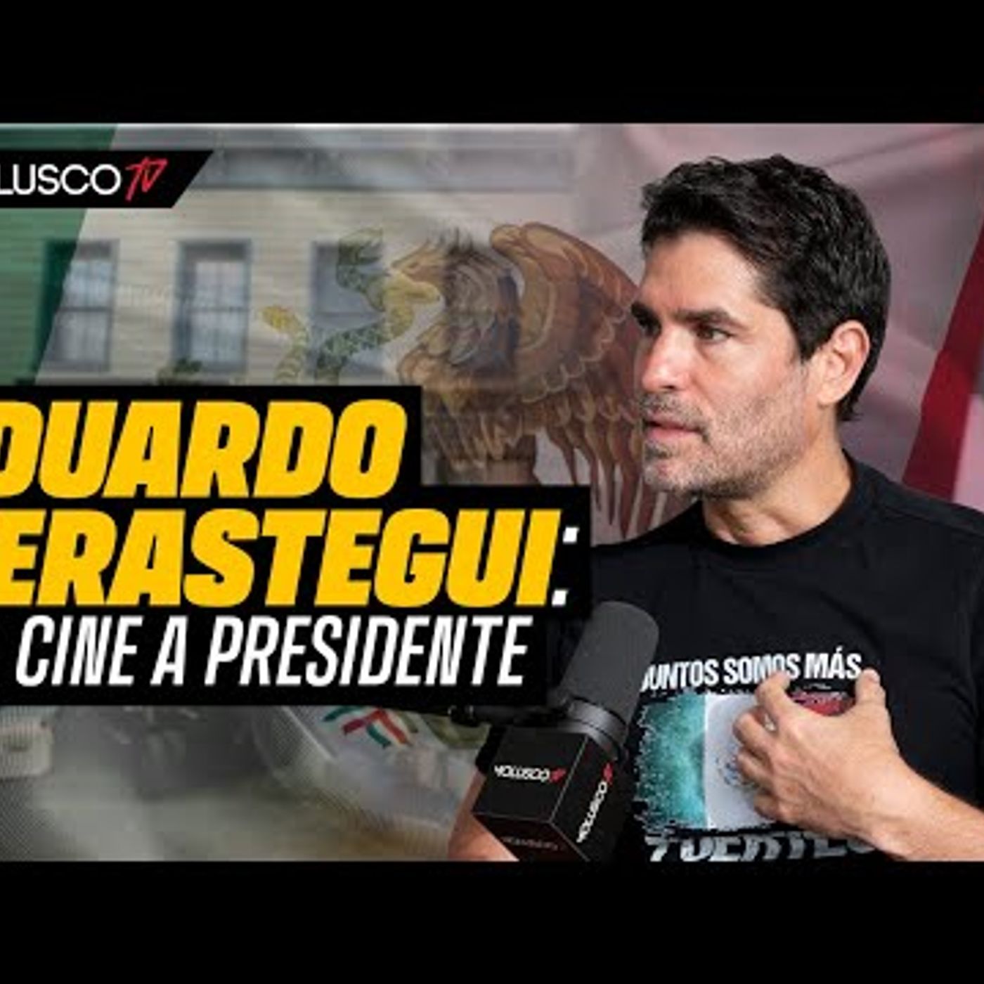 033. Eduardo Verástegui preparado para ser Presidente de Mexico  lo nunca contado de Sound of Freedo