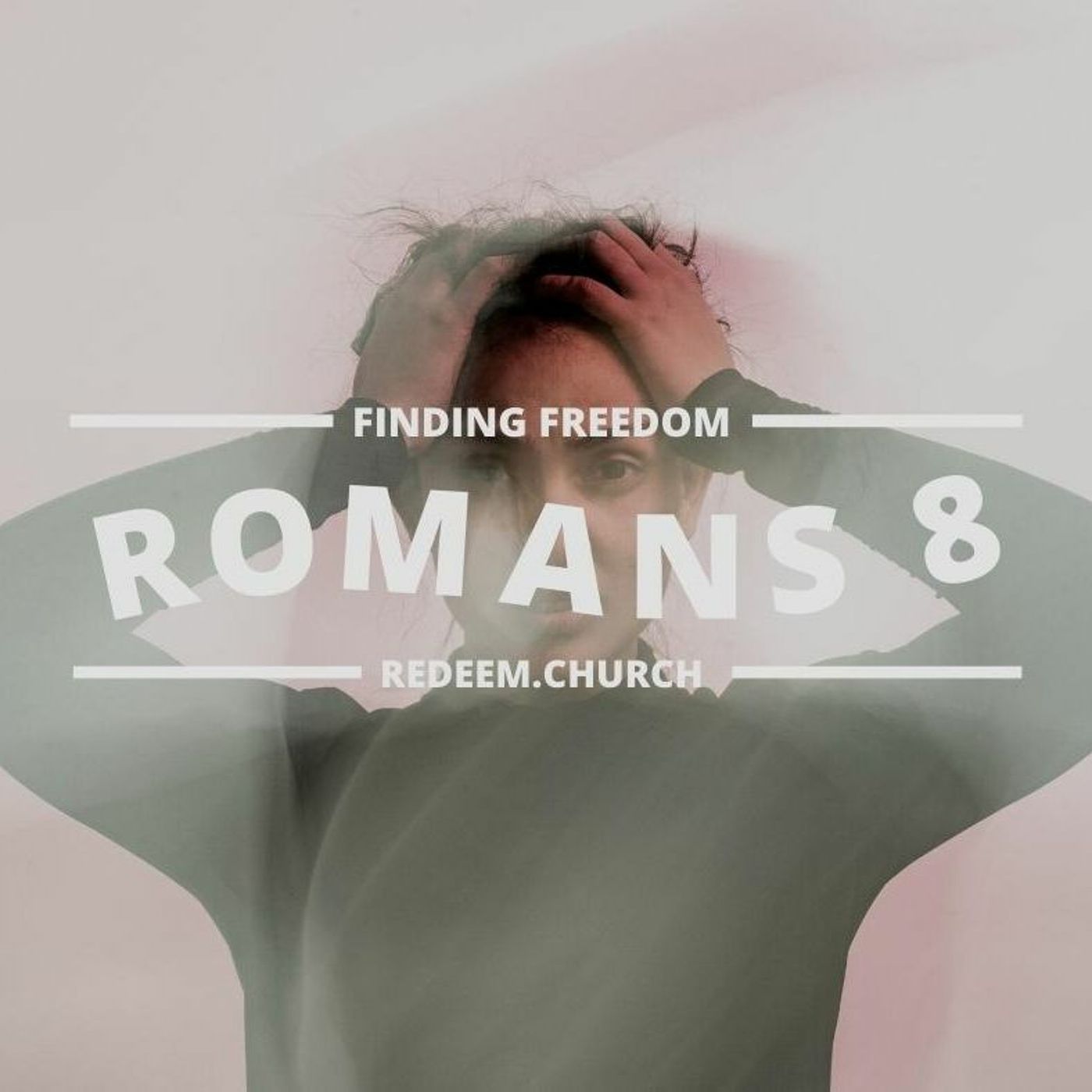 Romans 8: Get Your Mind Right episode artwork